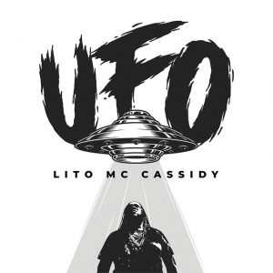 Lito MC Cassidy – U.F.O